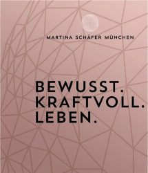 Martina Schäfer, Bewusst. Kraftvoll. Leben.